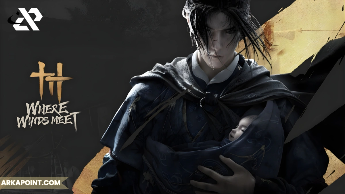 Where Winds Meet: Game Open World Wuxia dengan Cerita Dewasa dan Dunia Luas | ARKAPOINT