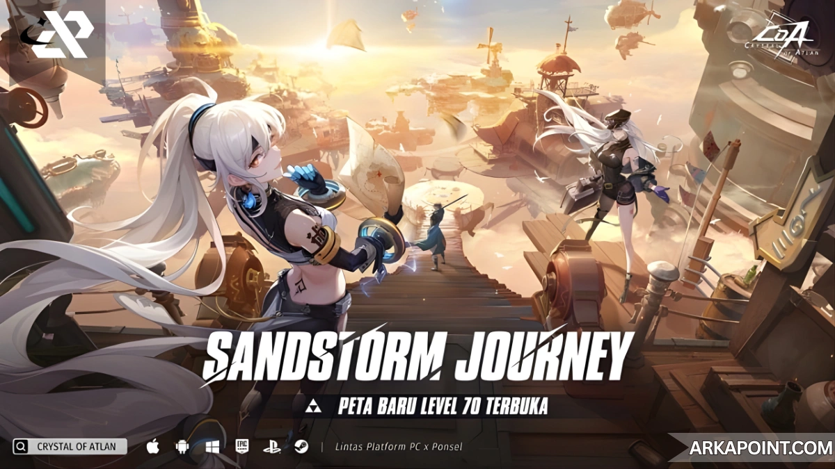 “Sandstorm Journey” Dimulai! Crystal of Atlan Resmi Buka Level 70 Dan Petualangan Baru